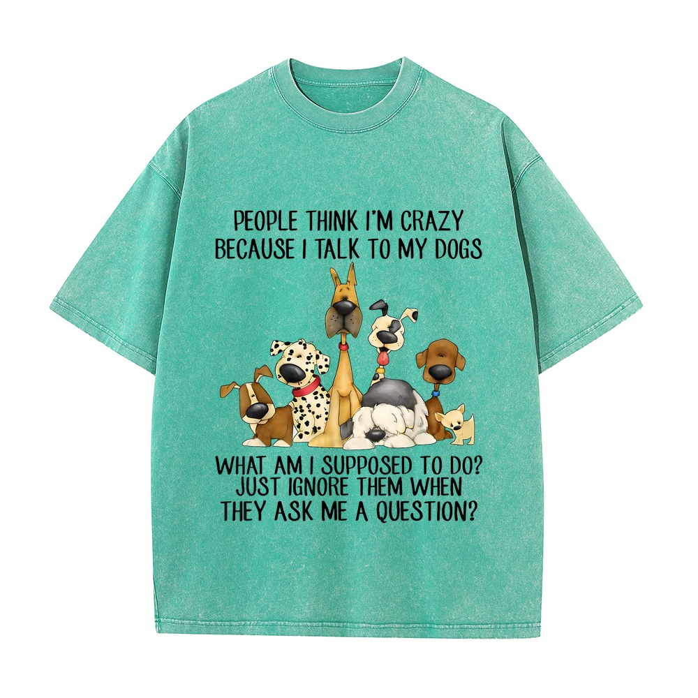 Summer Clothing Staples - 「犬と話すから、みんな私を変人だと思っている」Tシャツ、メンズ、半袖、普段着、プリントTシャツ、カジュアル
