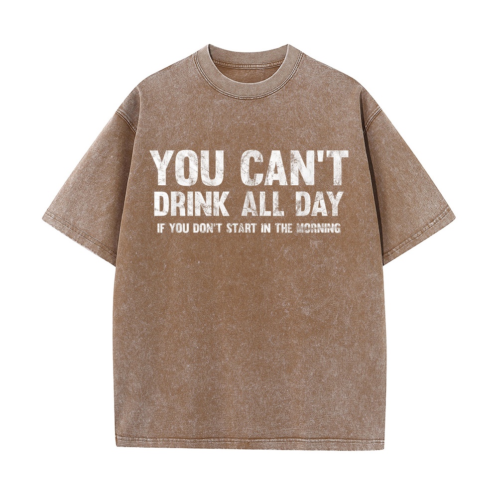 朝から飲み始めていなければ、一日中飲むことはできない。Tシャ - Summer Clothing Staples のレビューと価格